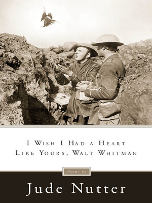 cover image of I Wish I Had a Heart Like Yours, Walt Whitman